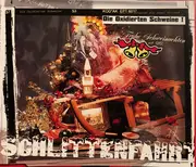 CD Single - Die Oxidierten Schweine - Schlittenfahrt