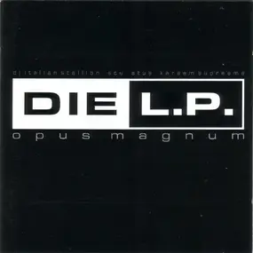 die l.p. - Opus Magnum