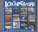 CD - Die Lokalmatadore - Armutszeugnisse