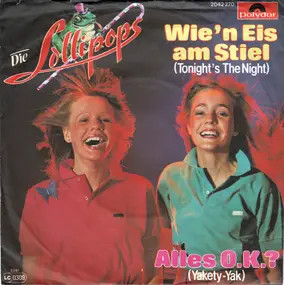 die Lollipops - Wie'n Eis Am Stiel (Tonight's The Night)