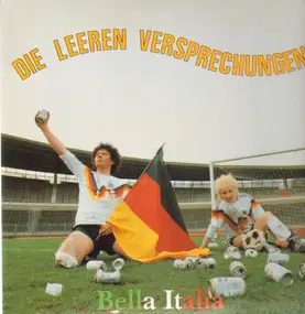 Die Leeren Versprechungen - Bella Italia