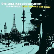 Die Liga Der Gewöhnlichen Gentlemen - Alle Ampeln auf Gelb!