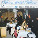 10'' - Die Limburger - Wien Bleibt Wien