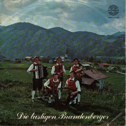 Die Lustigen Brandenberger - Gruß an Brandenberg / Am Zireinersee