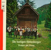 Die Lustigen Hinterberger - Droben Am Stoan