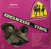 Die - Edelweiss Aus Tirol