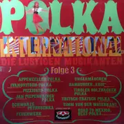 LP - Die Lustigen Musikanten - Polka International Folge 3