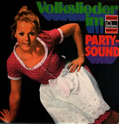 Die Lustigen Sorgenbrecher - Volkslieder im Party-Sound