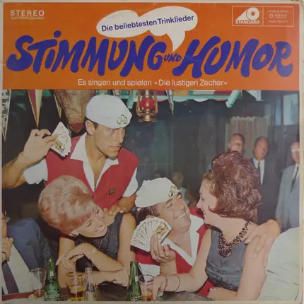 Die Lustigen Zecher - Stimmung Und Humor (Die Beliebtesten Trinklieder)