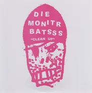 Die Monitr Bats / Les Georges Leningrad - Clean Up / Monster Klaw