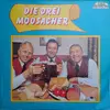 Double LP - Die Moosacher - Die Drei Moosacher