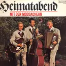 LP - Die Moosacher - Heimatabend Mit Den Moosachern
