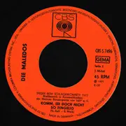 7inch Vinyl Single - Die Maledos - Junge Mädche' Und En Sack Voll Flöh' / Komm, Sei Doch Nicht So Pingelig