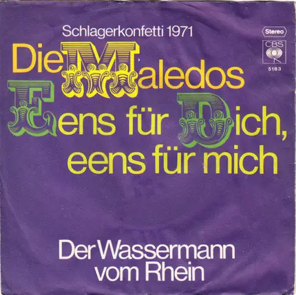 Die Maledos - Eens Für Dich, Eens Für Mich