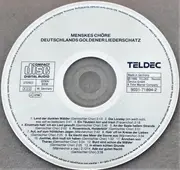 CD - Die Menskes-Chöre , Johannes Menskes - Deutschlands Goldener Liederschatz