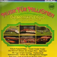 Die Menskes-Chöre - Musik Für Millionen