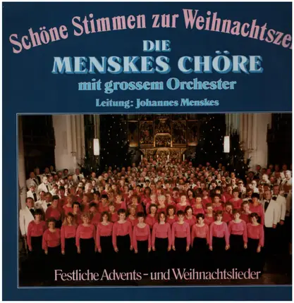 Die Menskes-Chöre - Schöne Stimmen Zur Weihnachtszeit