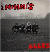 Die Mimmi's - Alles zuscheissen