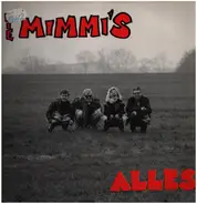 Die Mimmi's - Alles zuscheissen