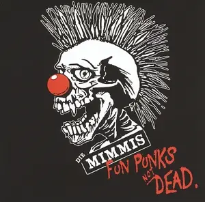 Die Mimmi's - Fun Punks Not Dead
