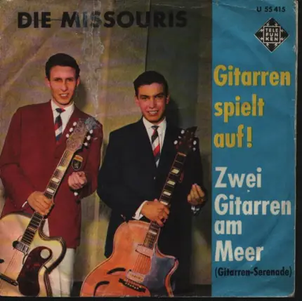 Die Missouris - Gitarren Spielt Auf! / Gitarren-Serenade