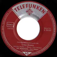 Die Missouris - Texas Jimmy / Heute Abend