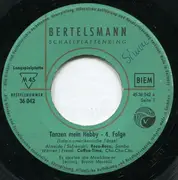 7inch Vinyl Single - Die Musikbox-er , Leitung: Giordano Bruno Martelli - Tanzen Mein Hobby - 4. Folge - EP