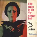 7inch Vinyl Single - Die Musikbox-er / Dick Robby - Eine Reise In Die Vergangenheit / Sag 'No' Zu Ihm