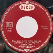 7inch Vinyl Single - Die Nordwinds - So Breit Ist Der Missouri / Nur Eine Kleine Träne Von Dir