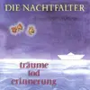 CD - Die Nachtfalter - Träume,Tod,Erinnerung