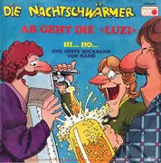 7inch Vinyl Single - Die Nachtschwärmer - Ab Geht Die Luzi
