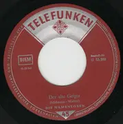 7inch Vinyl Single - Die Namenlosen - Der Alte Geiger