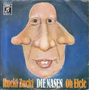 Die Nasen - Rucki Zucki