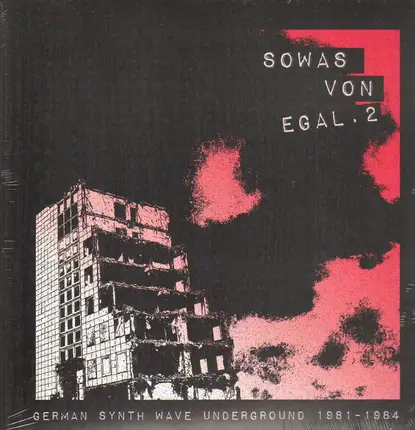 Die Neue Weltmacht, Christian Kneisel, Silberstreif, a.o. - Sowas Von Egal. 2