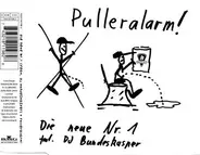 Die Neue Nr.1 Feat. DJ Bundeskasper - Pulleralarm!