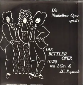 Die Neuköllner Oper - Die Bettleroper