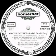 LP - Die New Orleans Dixie Kings , Die Pennsylvania Beat-Singers - Grosse Musikparade Für Die Party