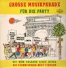 LP - Die New Orleans Dixie Kings / Die Pennsylvania Beat-Singers - Grosse Musikparade für die Party