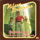 7inch Vinyl Single - Die Nilsen Brothers - Fünf Kleine Finger