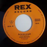 7inch Vinyl Single - Die Nilsen Brothers - Aber Dich Gibt's Nur Einmal Für Mich!