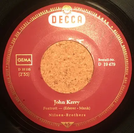 Die Nilsen Brothers - John Kerry / Brownie