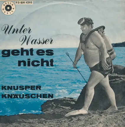 Die Nussknacker - Unter Wasser Geht Es Nicht / Das Alte Knusperhäuschen