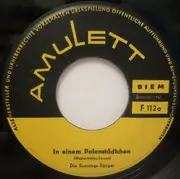 7inch Vinyl Single - Die Sonntags-Sänger - In Einem Polenstädtchen / Die Räuberbraut