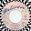 7inch Vinyl Single - Die Sorgenbrecher - Casa Mia Piccolina / Für Mich Beginnt Der Tag Am Abend