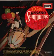 Die Sänger von Finsterwalde a.o. - Die grosse Stimmungs Rakete