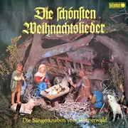 LP - Die Sängerknaben Vom Wienerwald / Ira Malaniuk / Hans Loeffler / a.o. - Die Schönsten Weihnachtslieder