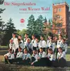 LP - Die Sängerknaben Vom Wienerwald / Wiener Volksopernorchester / Karl Etti - Neue Fassung