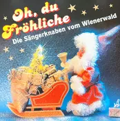 Die Sängerknaben vom Wienerwald - Oh Du Fröhliche