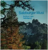 Die Keuschnigg-Buam - Salzburger Musi - Grüße aus Salzburg