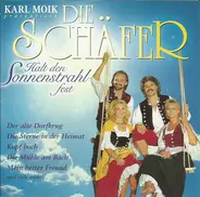 Die Schäfer - Halt Den Sonnenstrahl Fest